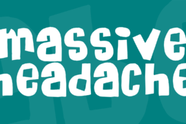 Massive Headache Font