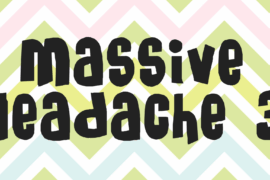 Massive Headache 3 Font