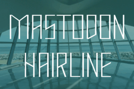 Mastodon Hairline Font