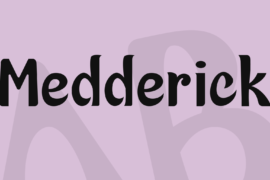 Medderick Font