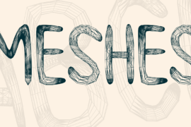 Meshes Font