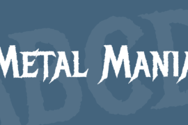 Metal Mania Font
