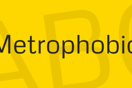 Metrophobic Font