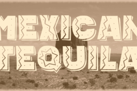 Mexican Tequila Font Family