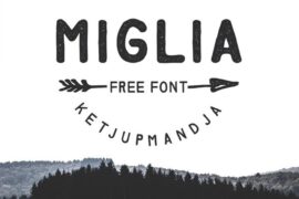 miglia Font Family