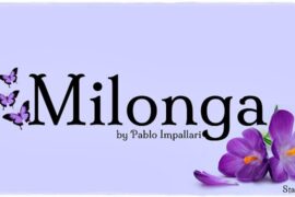 Milonga Font