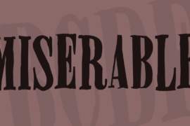 Miserable Font