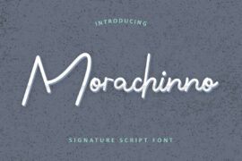 Morachinno Demo Font