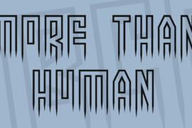 More than human Font