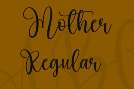Mother Font