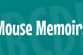 Mouse Memoirs Font