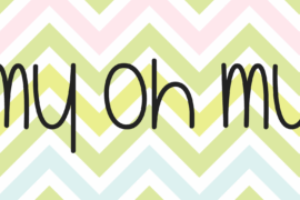 My Oh My Font