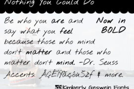 Nothing You Could Do Font