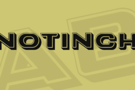 Notinch Font
