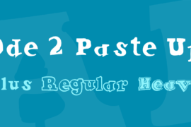 Ode 2 Paste Up Font Family