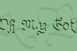 Oh My Goth Font