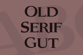 Old Serif Gut Font
