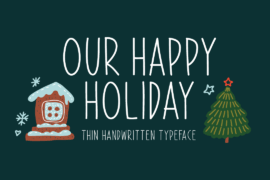 Our Happy Holiday Font