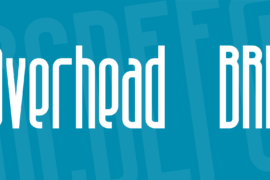 Overhead BRK Font