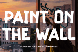Paint On The Wall Font