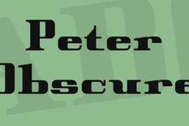 Peter Obscure Font