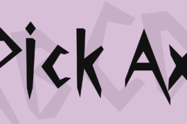 Pick Ax Font