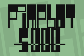 Pimpbot 5000 Font