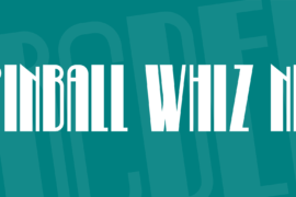 Pinball Whiz NF Font