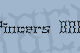 Pincers BRK Font