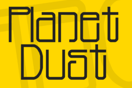Planet Dust Font