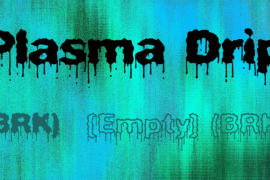 Plasma Drip Font Family