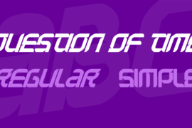 Question of time Font Family