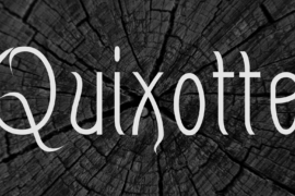 Quixotte Font