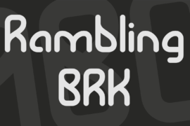 Rambling BRK Font