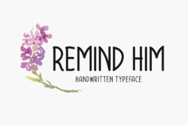 Remind Him Font