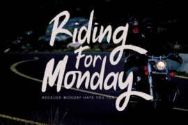 Riding For Monday Font