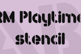 RM Playtime stencil Font