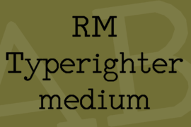 RM Typerighter medium Font