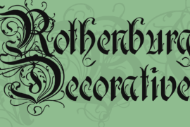 Rothenburg Decorative Font