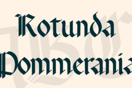 Rotunda Pommerania Font