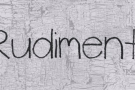 Rudiment Font