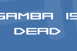Samba is Dead Font