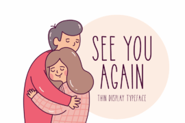 See You Again Font