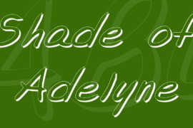 Shade of Adelyne Font