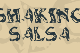 Shaking Salsa Font