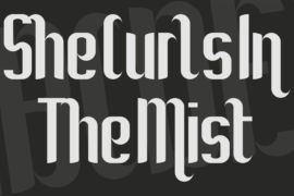 She Curls In The Mist Font