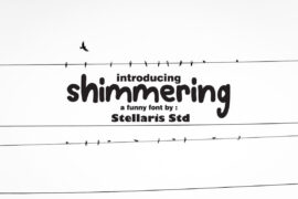shimmering Font