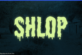 Shlop Font