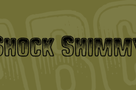 Shock Shimmy Font