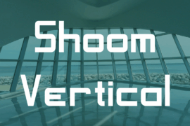 Shoom Vertical Font